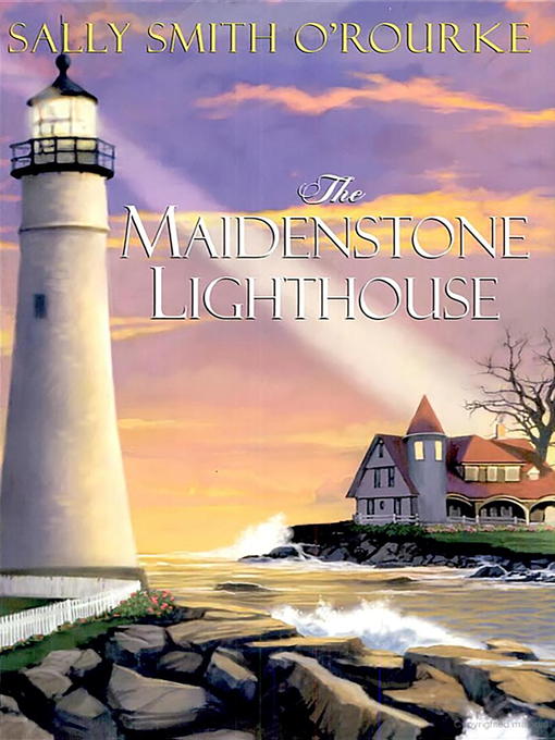 Title details for Maidenstone Lighthouse by Sally Smith O' Rourke - Available